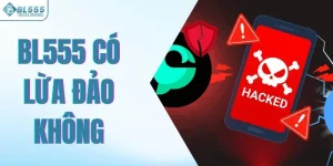 Bl555 có lừa đảo không